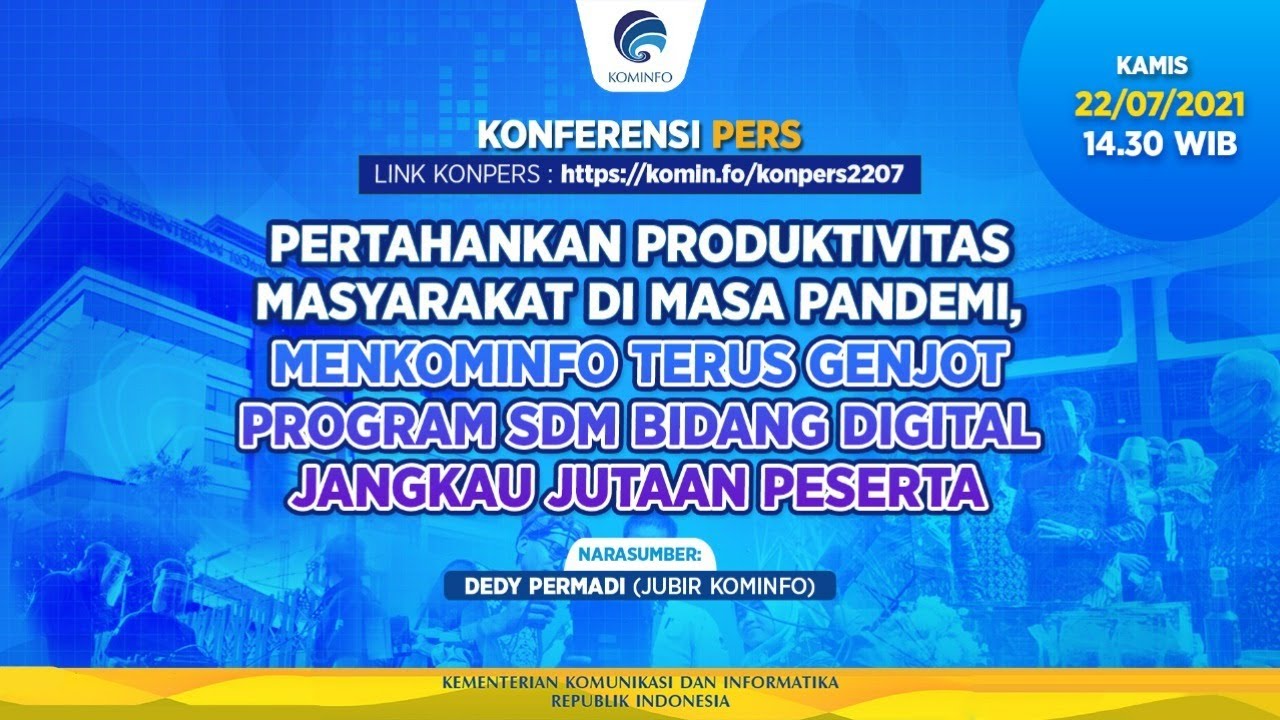 Konpers - Pertahankan Produktivitas di Masa Pandemi, Menkominfo Genjot Program SDM Digital