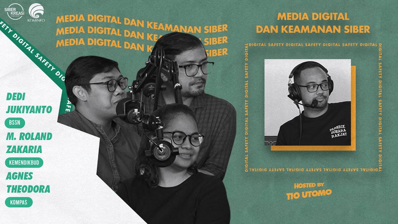 [LIVE PODCAST] Podcast Literasi Digital Siberkreasi x AAI - Digital Safety