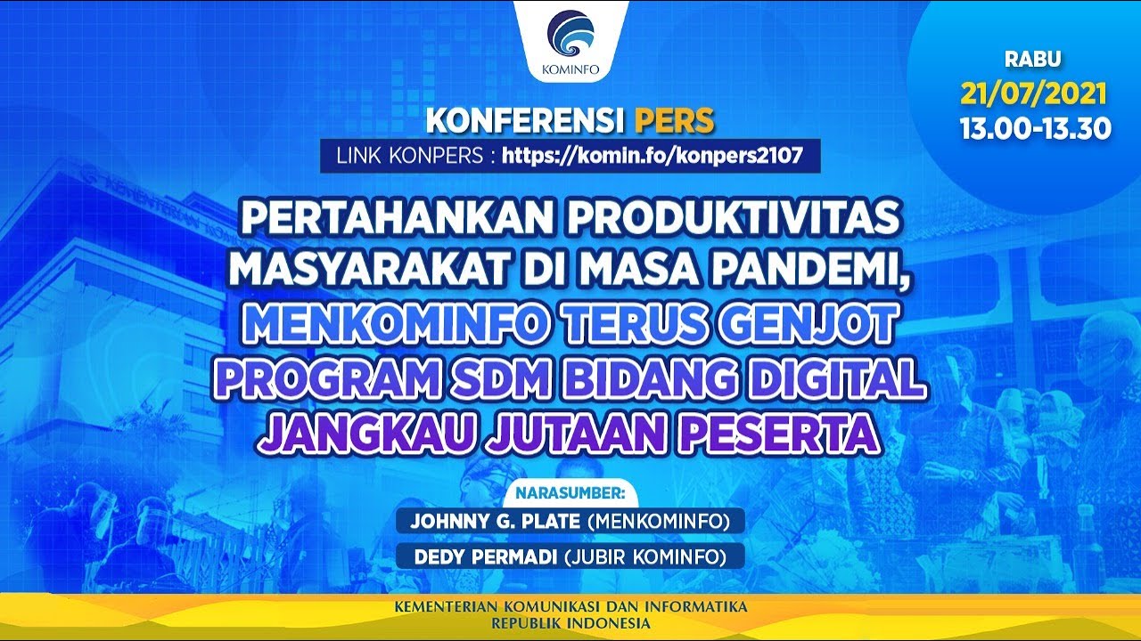 Pertahankan Produktifitas Masyarakat,, Menkominfo Terus Genjot Program SDM Bidang Digital