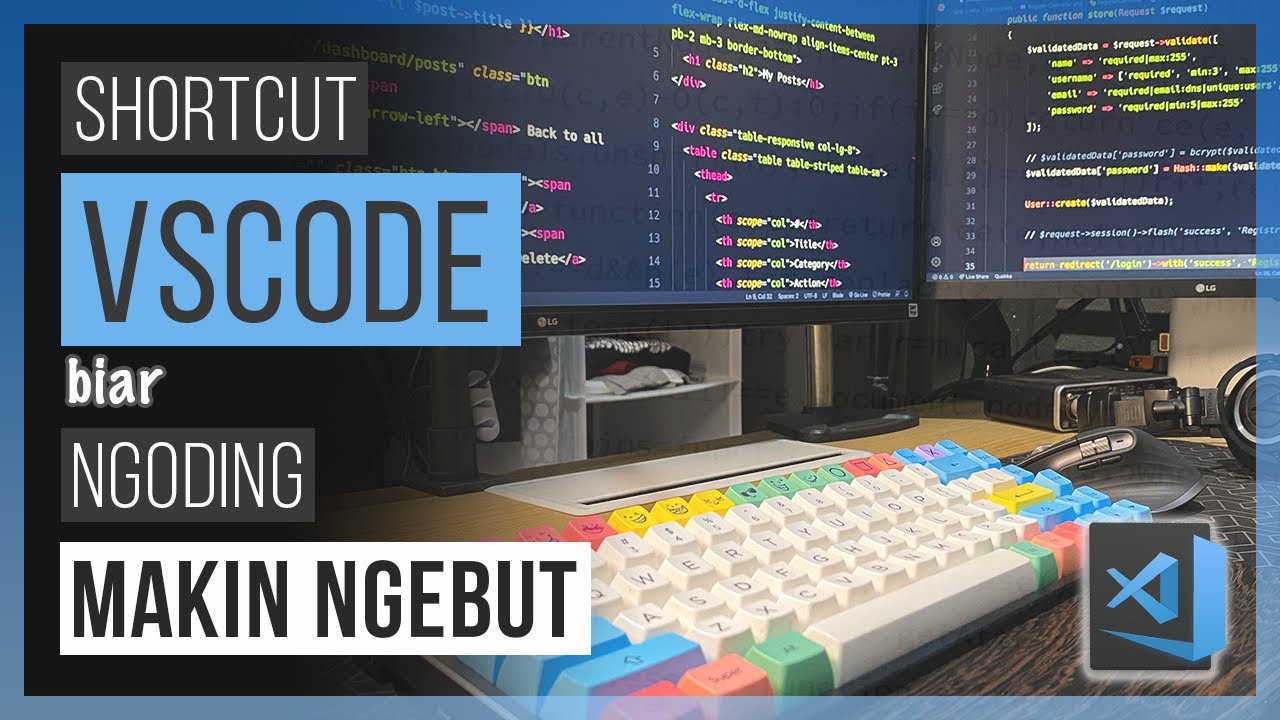 Shortcut VSCODE biar ngoding makin NGEBUT