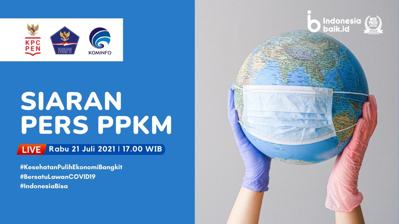 Siaran Pers PPKM - Update 21 Juli 2021