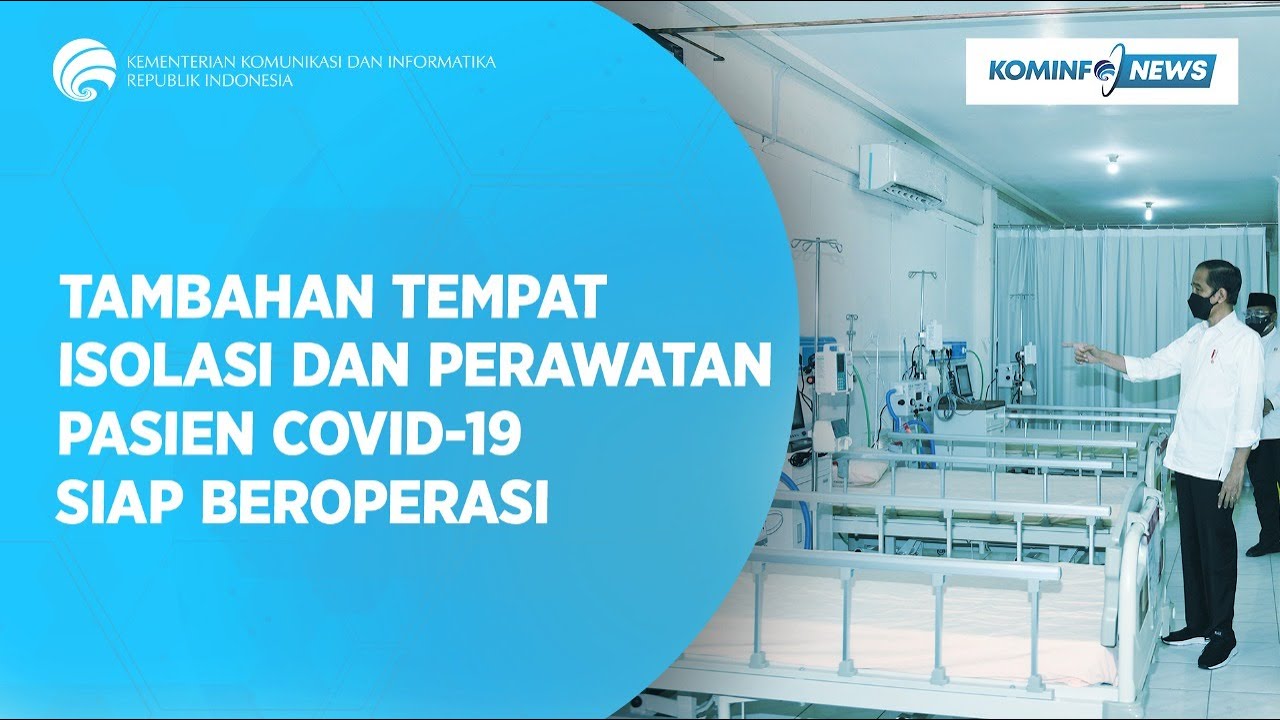 Tambahan Tempat Isolasi dan Perawatan Pasien COVID-19 Siap Beroperasi