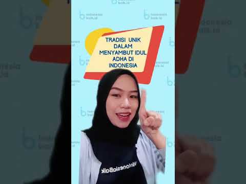 Tradisi Unik Idualadha di Indonesia