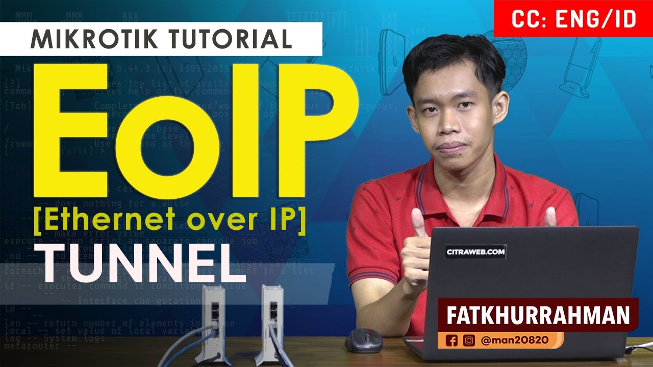 Tunnel EoIP - MIKROTIK TUTORIAL [ENG SUB]