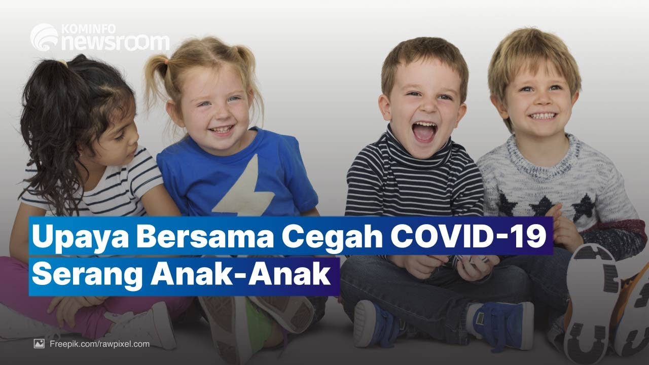 Waspada COVID-19 Pada Anak-Anak