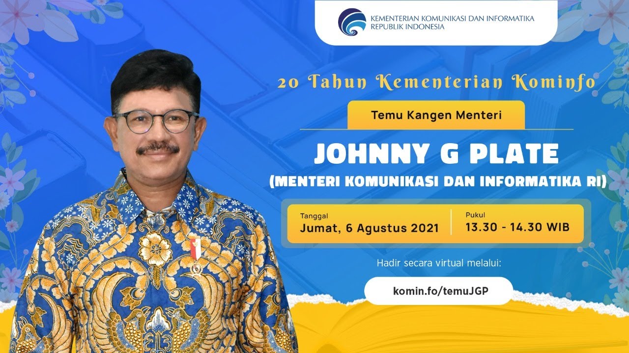 20 Tahun Kementerian Kominfo: Temu Kangen Menteri Johnny G. Plate (Menkominfo RI)