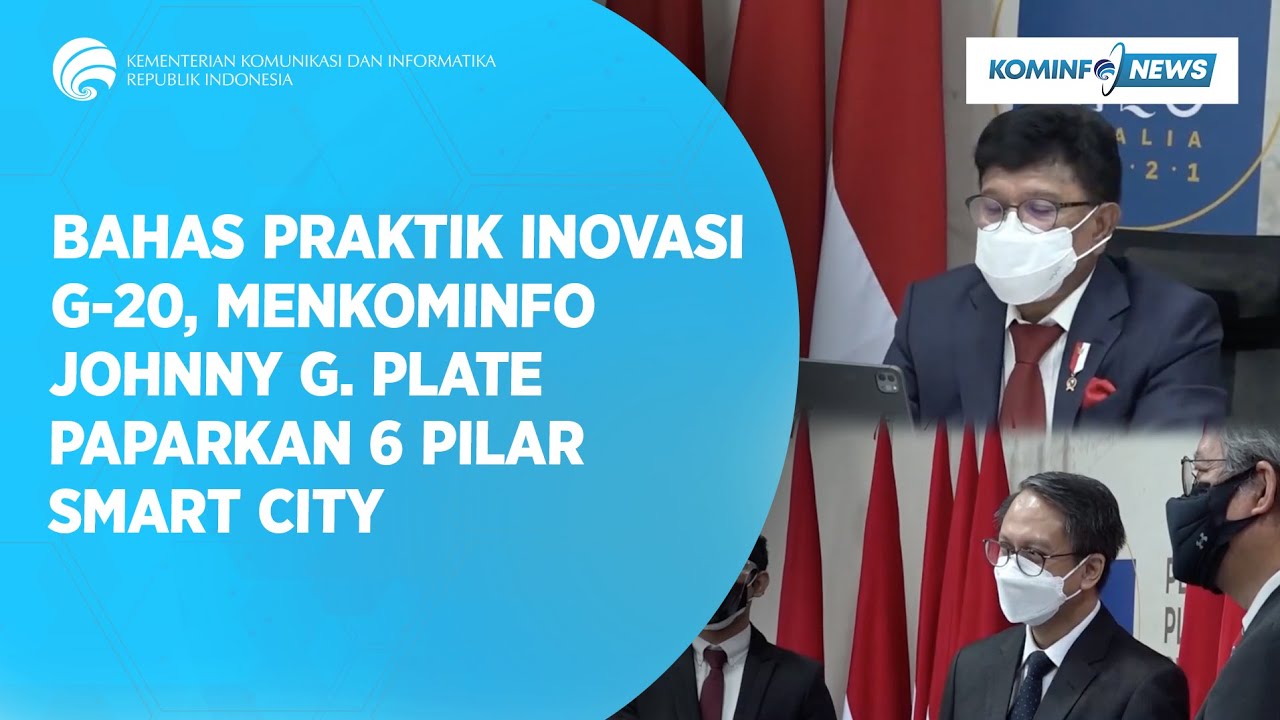 Bahas Praktik Inovasi G-20, Menkominfo Johnny G. Plate  Paparkan 6 Pilar Smart City