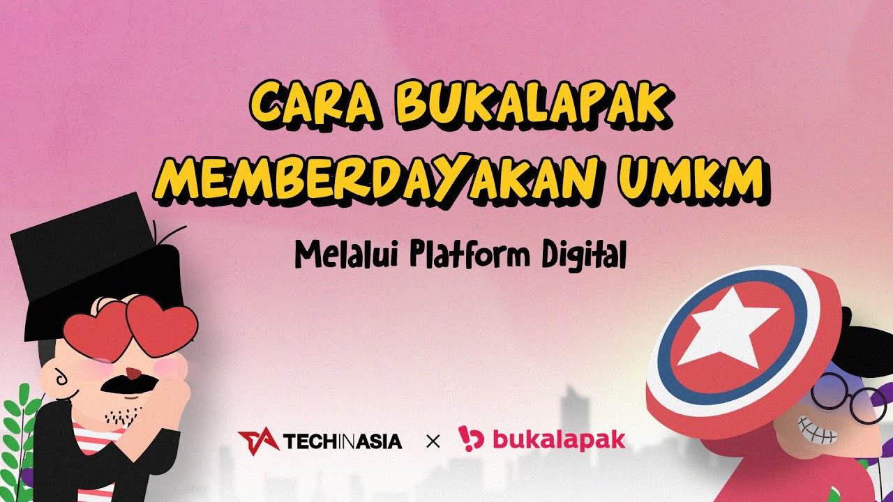 Cara Bukalapak Memberdayakan UMKM Melalui Platform Digital