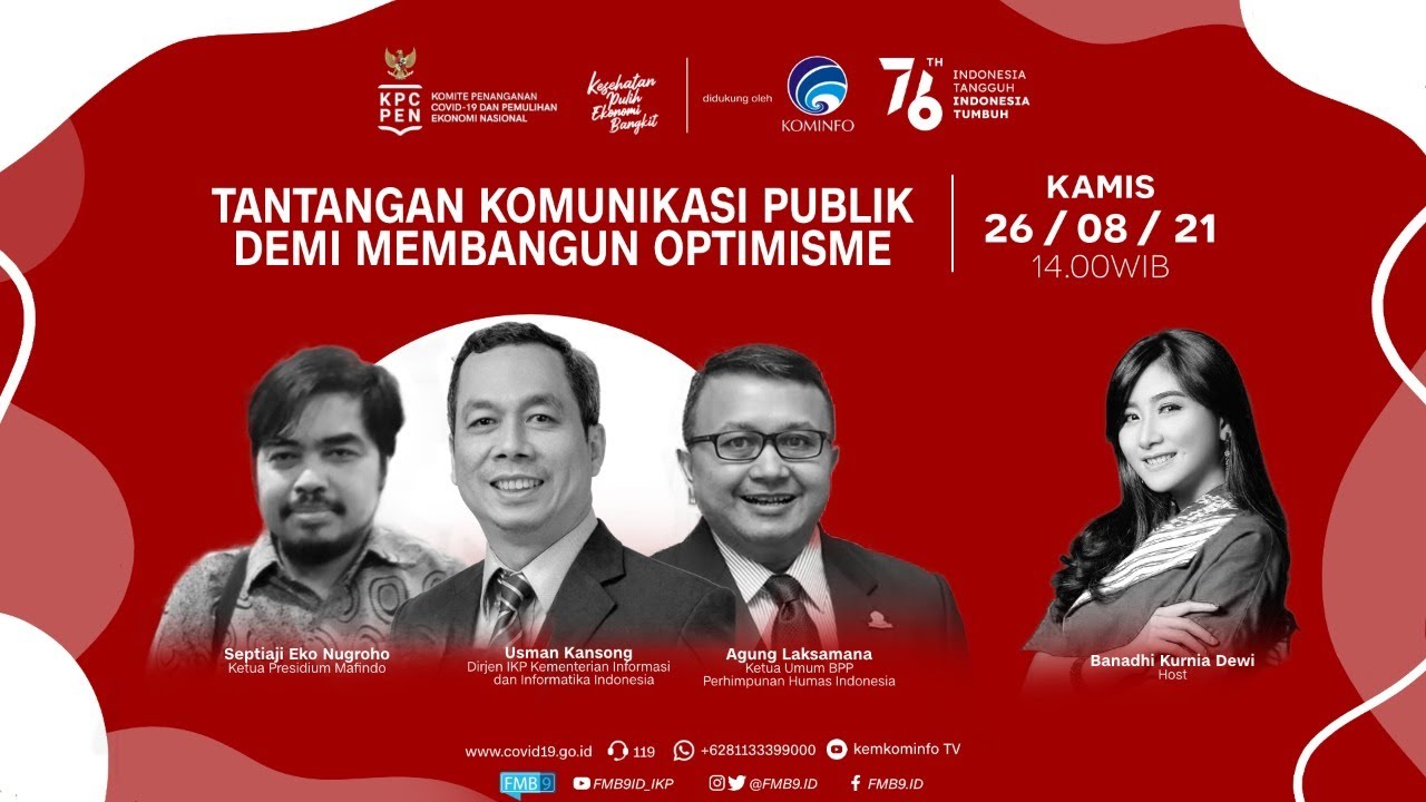 DIALOG KABAR KAMIS SIANG, “TANTANGAN KOMUNIKASI PUBLIK DEMI MEMBANGUN OPTIMISME”