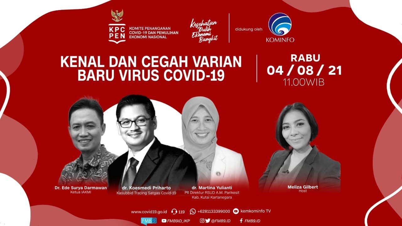 DIALOG PRODUKTIF: “KENAL DAN CEGAH VARIAN BARU VIRUS COVID 19”