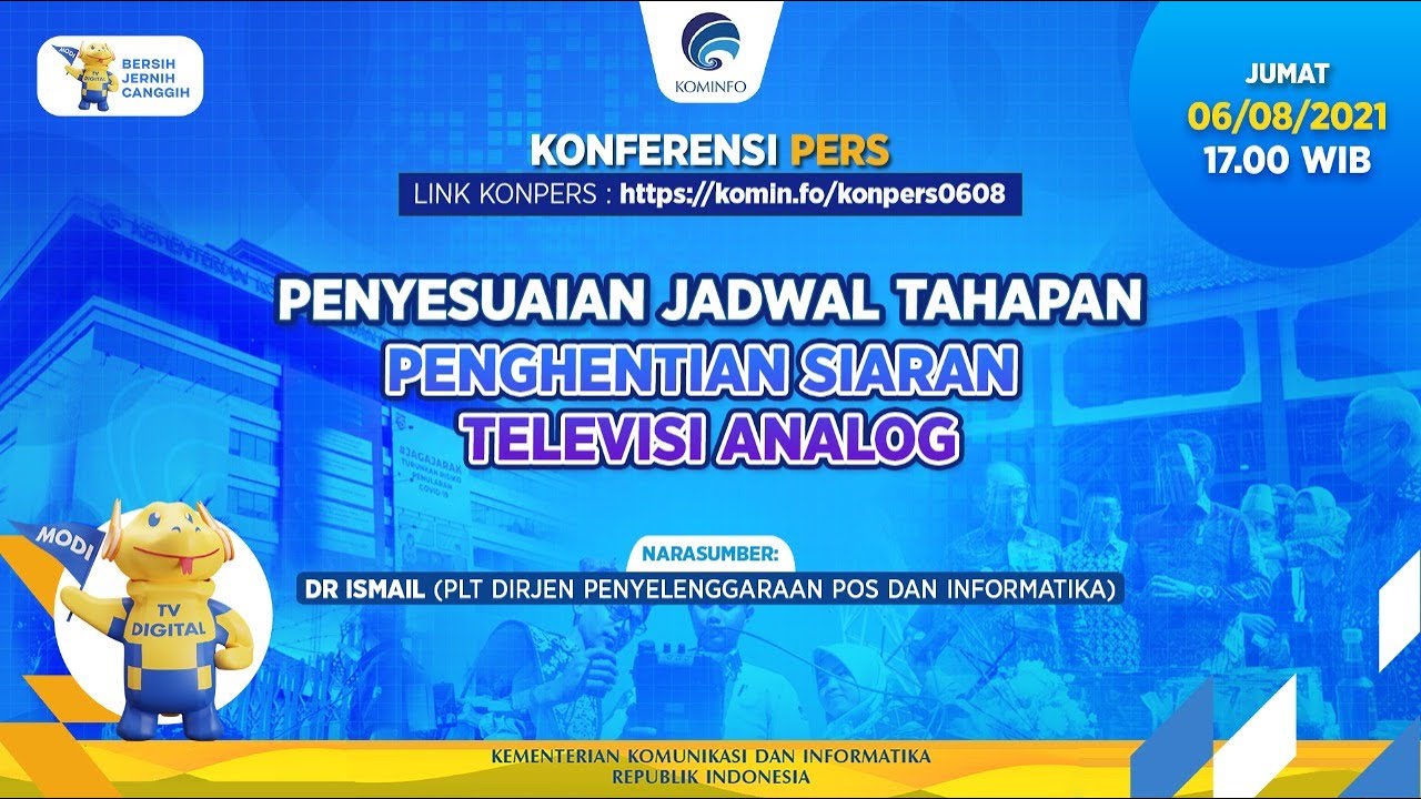 Konferensi Pers - Penyesuaian Jadwal Tahapan Penghentian Siaran Televisi Analog