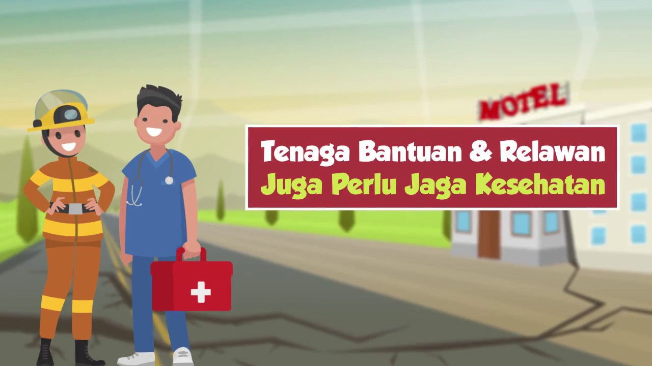 [Motion Grafis] Tenaga Bantuan & Relawan Juga Perlu Jaga Kesehatan