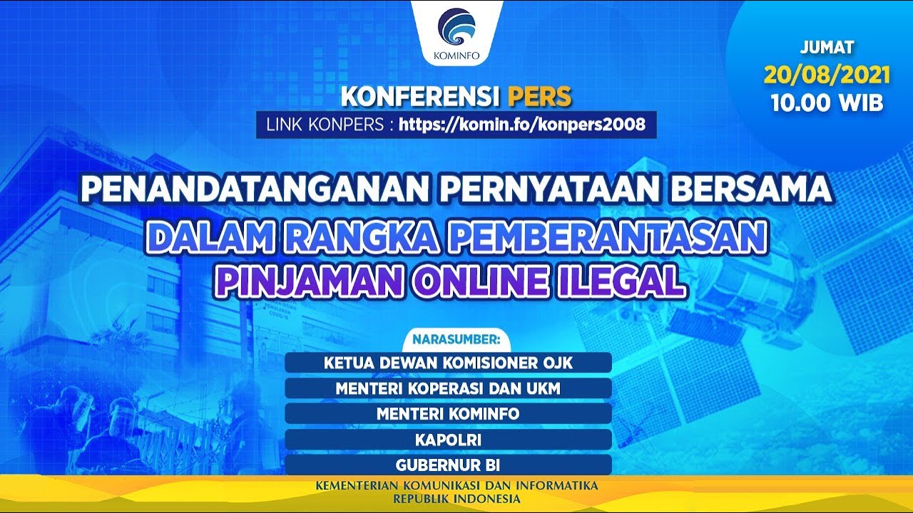 Penandatanganan Pernyataan Bersama dalam rangka Pemberantasan Pinjaman Online Ilegal