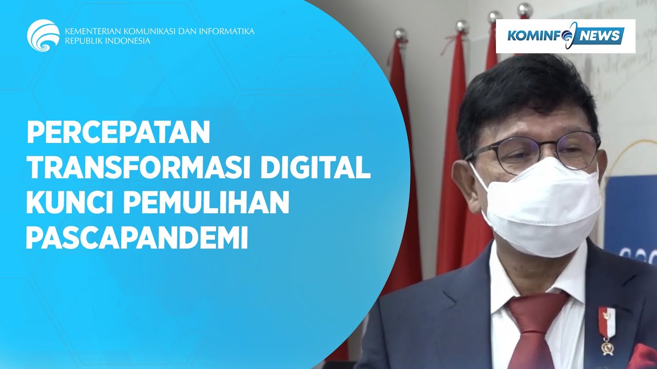 Percepatan Transformasi Digital Kunci Pemulihan Pascapandemi