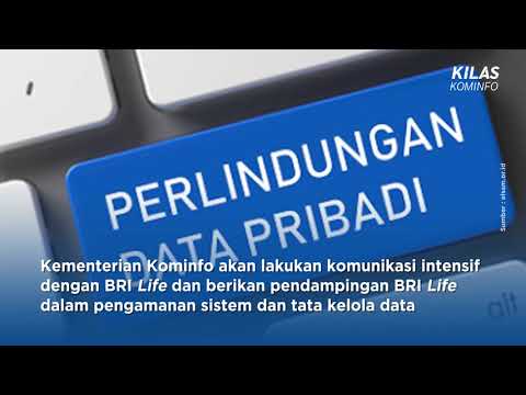 Perkembangan Penanganan Dugaan Keboocoran Data Pribadi BRI Life Oleh Kementerian Kominfo