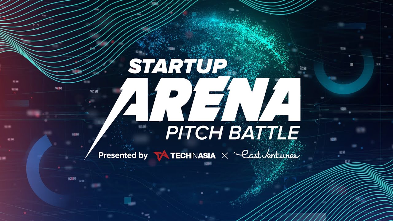 Startup Arena Pitch Battle presented by Tech in Asia and East Ventures