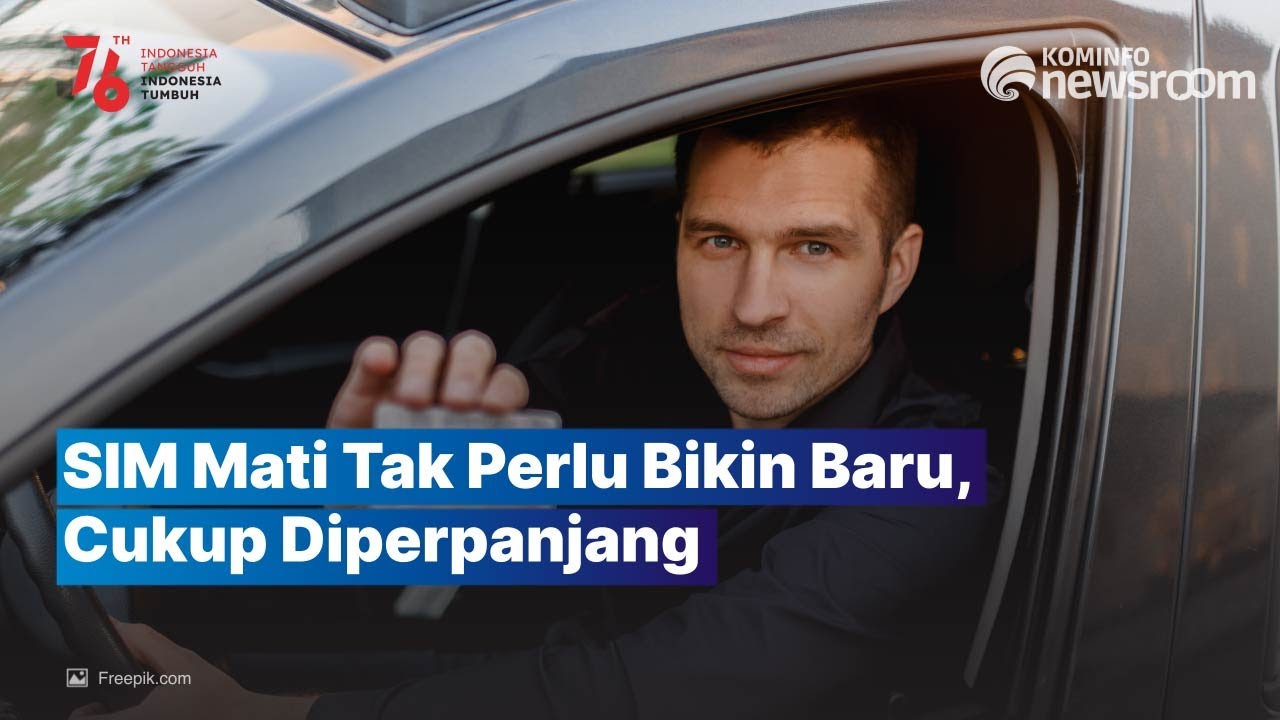 Tak Perlu Buat Baru, SIM Mati Kini Bisa Diperpanjang