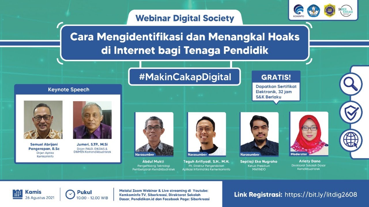 Webinar Digital Society “Cara Mengidentifikasi dan Menangkal Hoaks di Internet bagi Tenaga Pendidik”