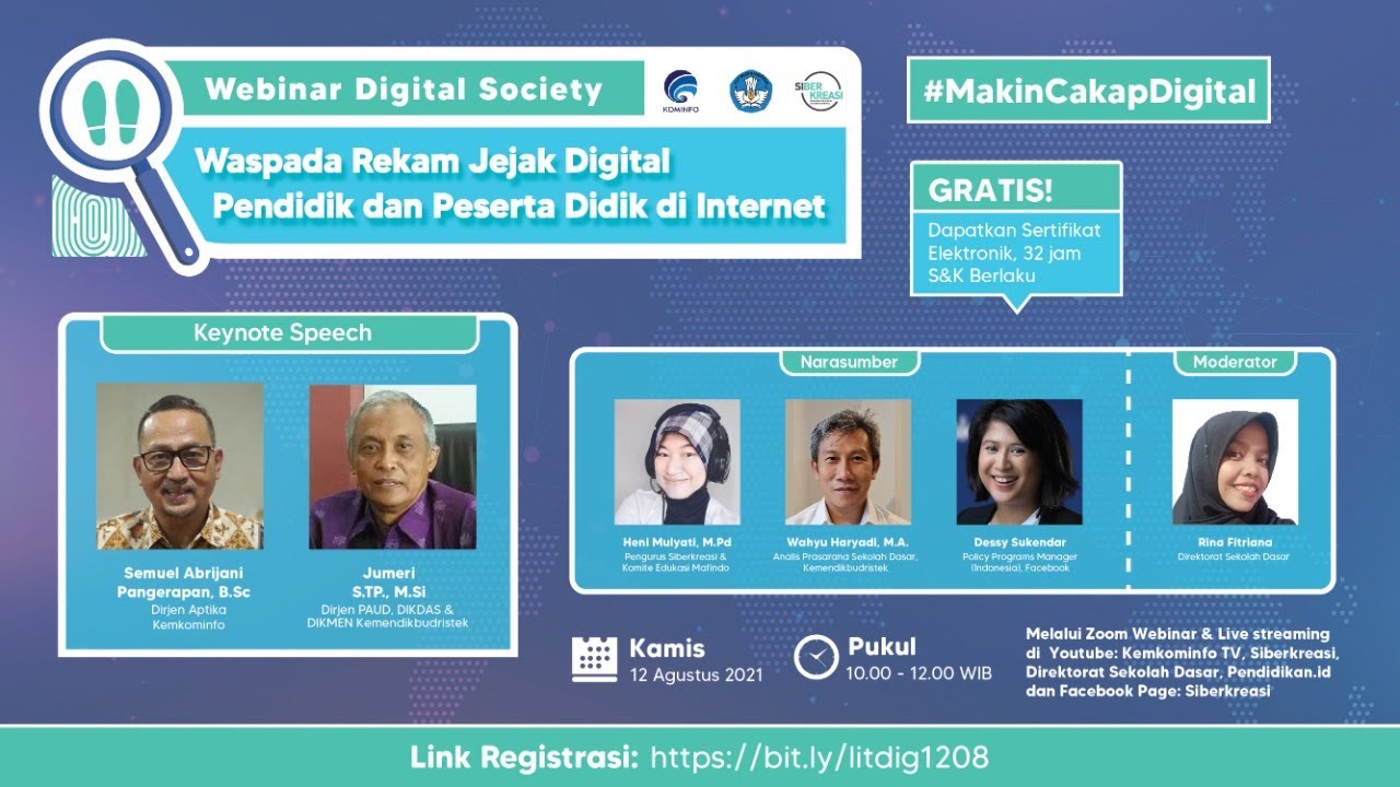 Webinar Digital Society “Waspada Rekam Jejak Digital Pendidik dan Peserta Didik di Internet”