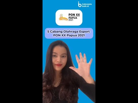 5 Cabang Esport di PON XX Papua 2021