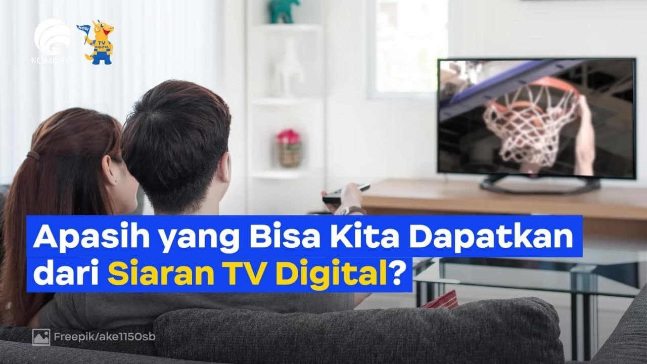 Apa Sih yang Bisa Kita Dapatkan dari Siaran TV Digital?