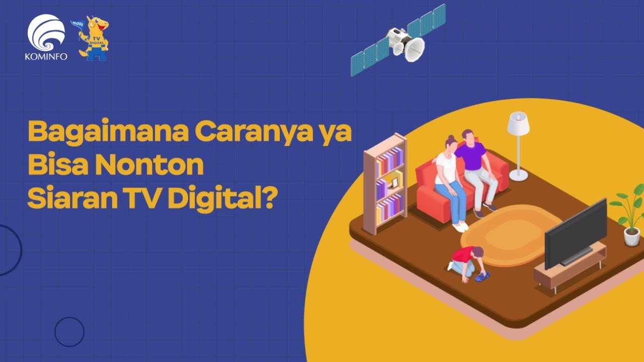 Bagaimana Caranya Bisa Nonton Siaran TV Digital?