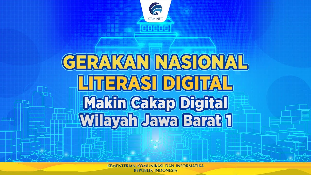 Gerakan Nasional Literasi Digital Makin Cakap Digital Wilayah Jawa Barat 1