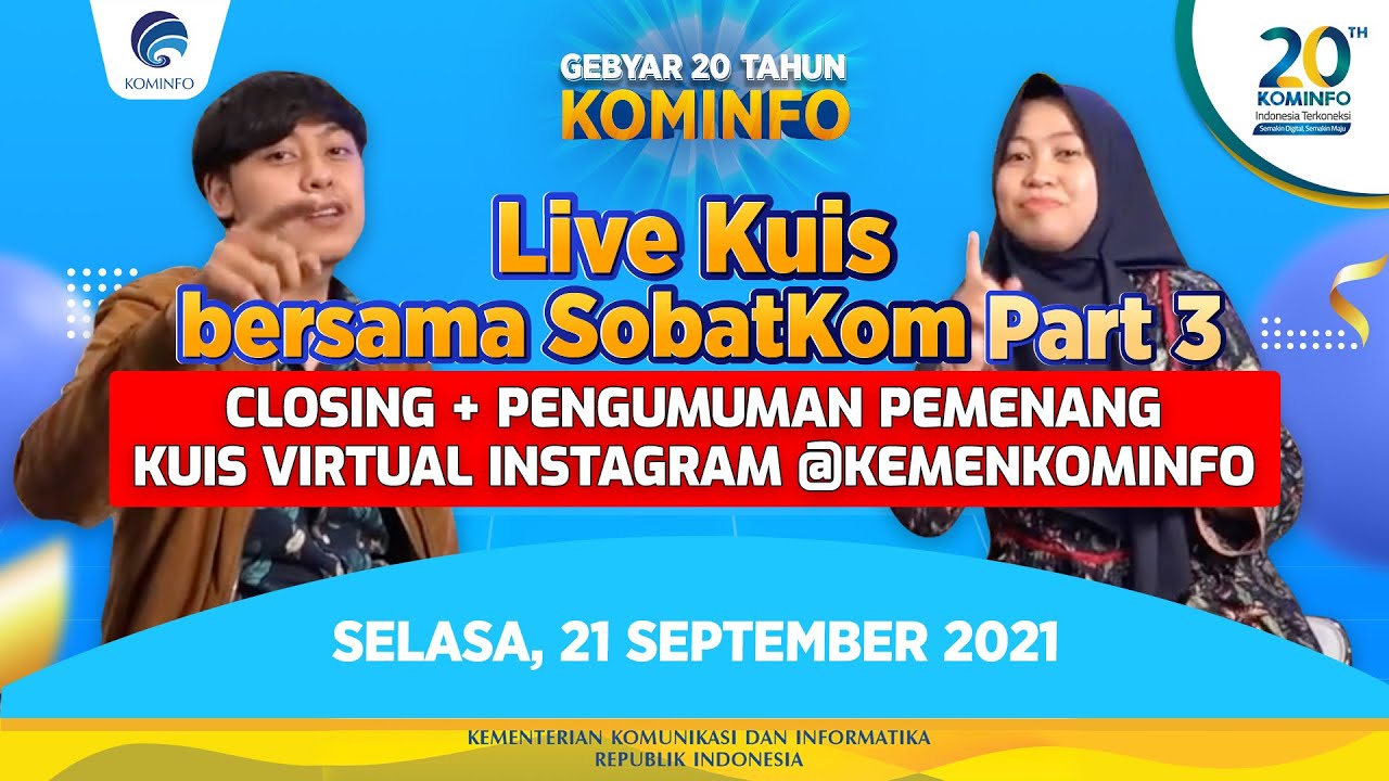 Live Kuis Virtual TERAKHIR Bareng SobatKom & Pengumuman Lomba Virtual #3 - 20 TAHUN KOMINFO