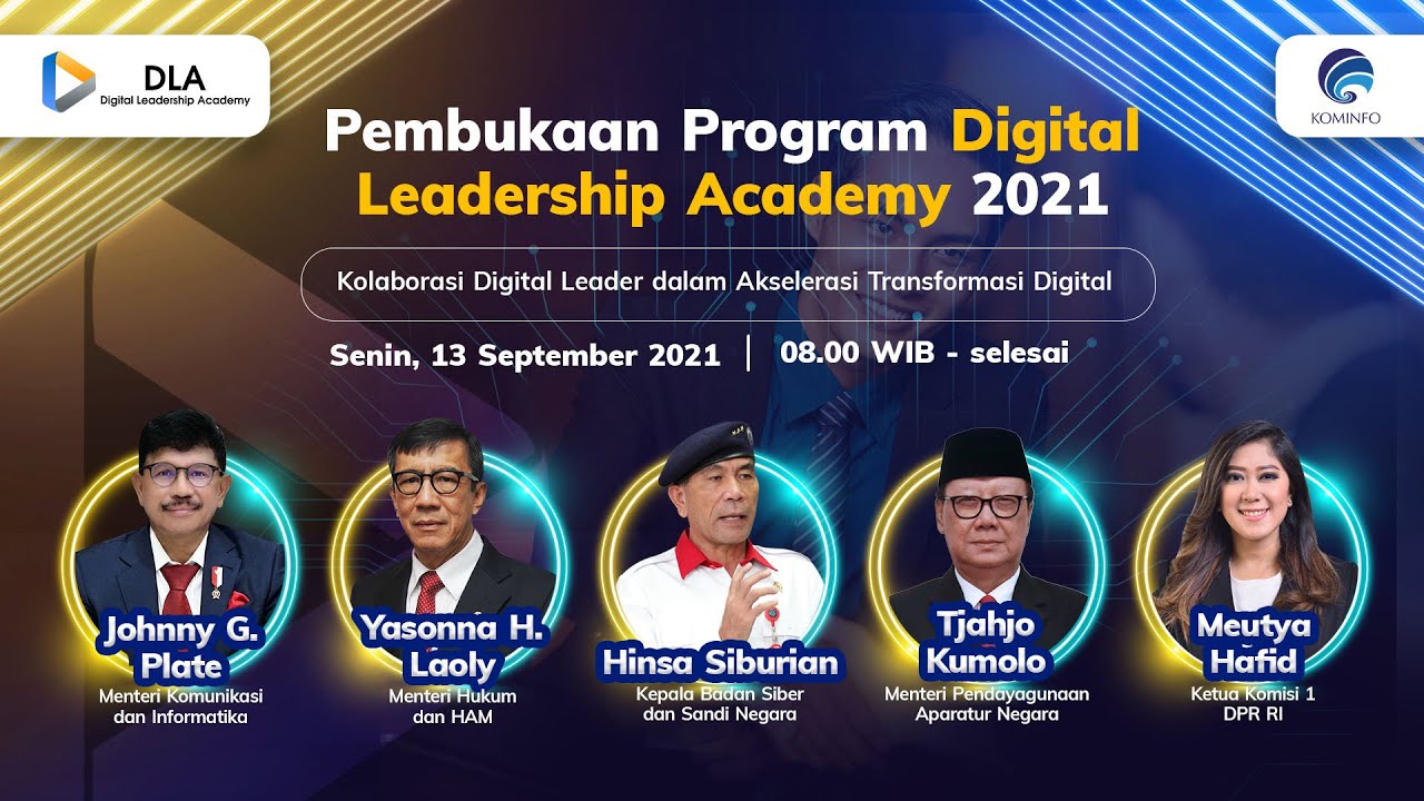 Pembukaan Program Digital Leadership Academy (DLA) Tahun 2021