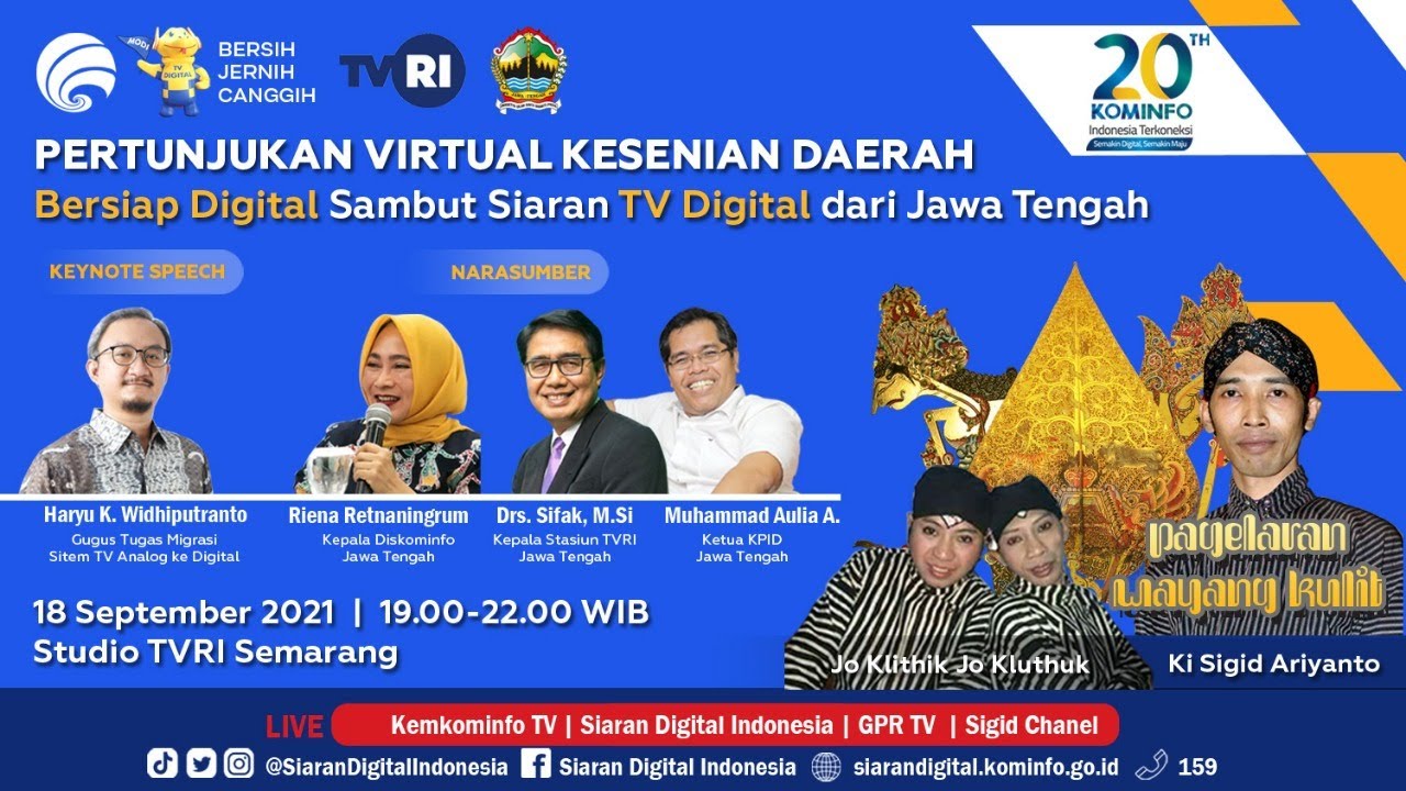 Pertunjukan Virtual Kesenian Daerah - Bersiap Digital Sambut Siaran TV Digital dari Jawa Tengah