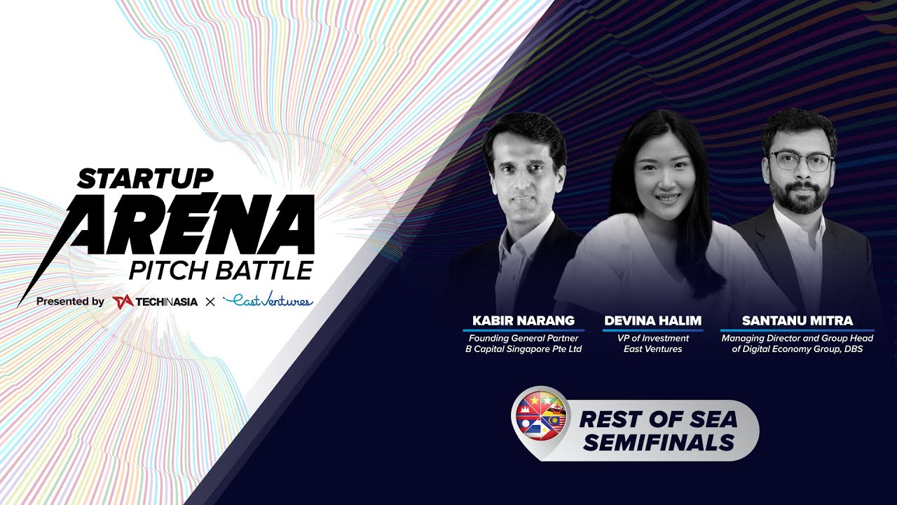 Pitch Battle: Startup Arena Rest of Southeast Asia Semifinal 2021 by Tech in Asia x East Ventures