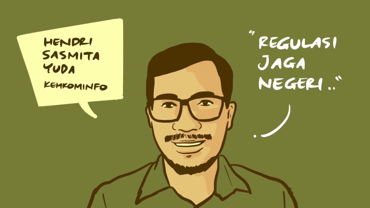 Regulasi Jaga Negeri - Hendri Sasmita Yuda (KEMKOMINFO)