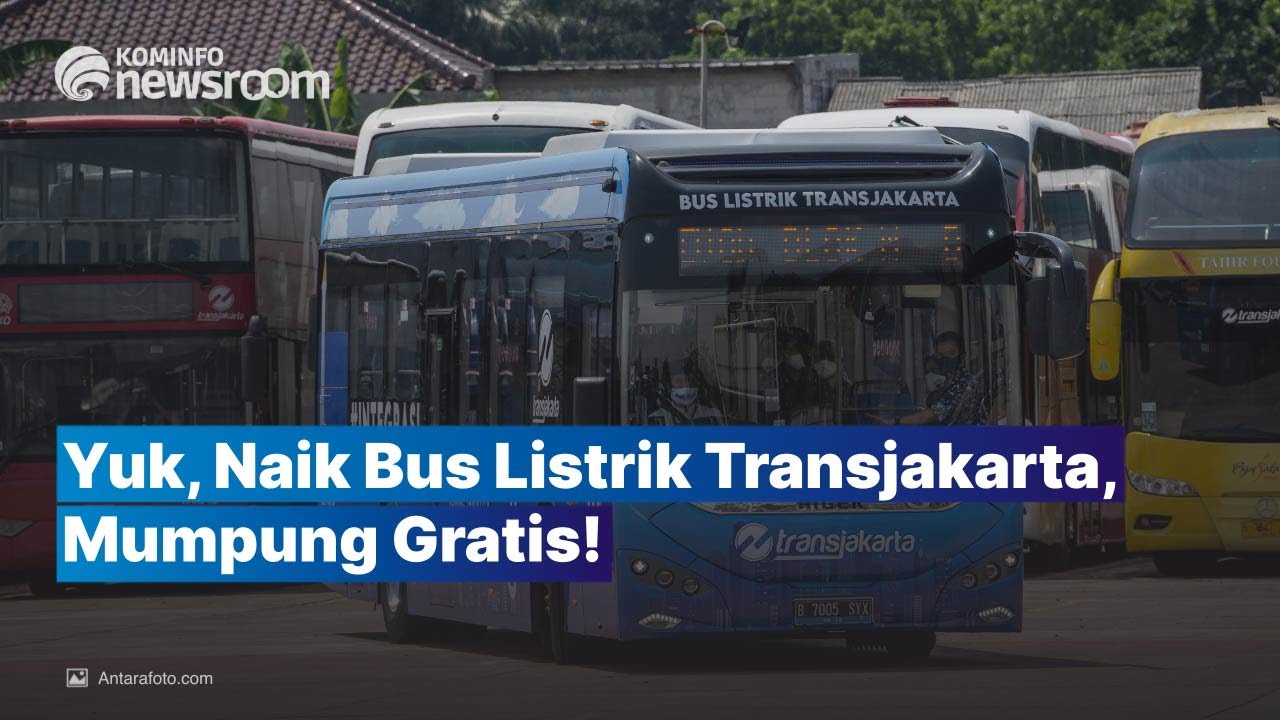 Uji Coba Bus Listrik Transjakarta yang Ramah Lingkungan