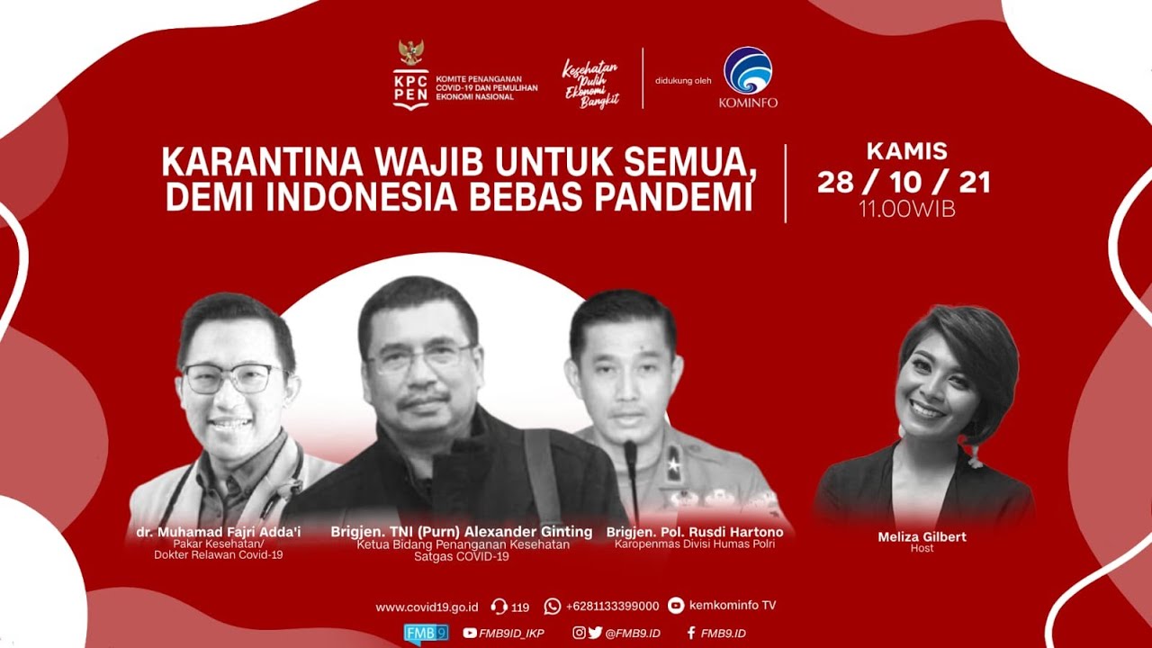 DIALOG PRODUKTIF KABAR KAMIS “Karantina Wajib untuk Semua, Demi Indonesia Bebas Pandemi”