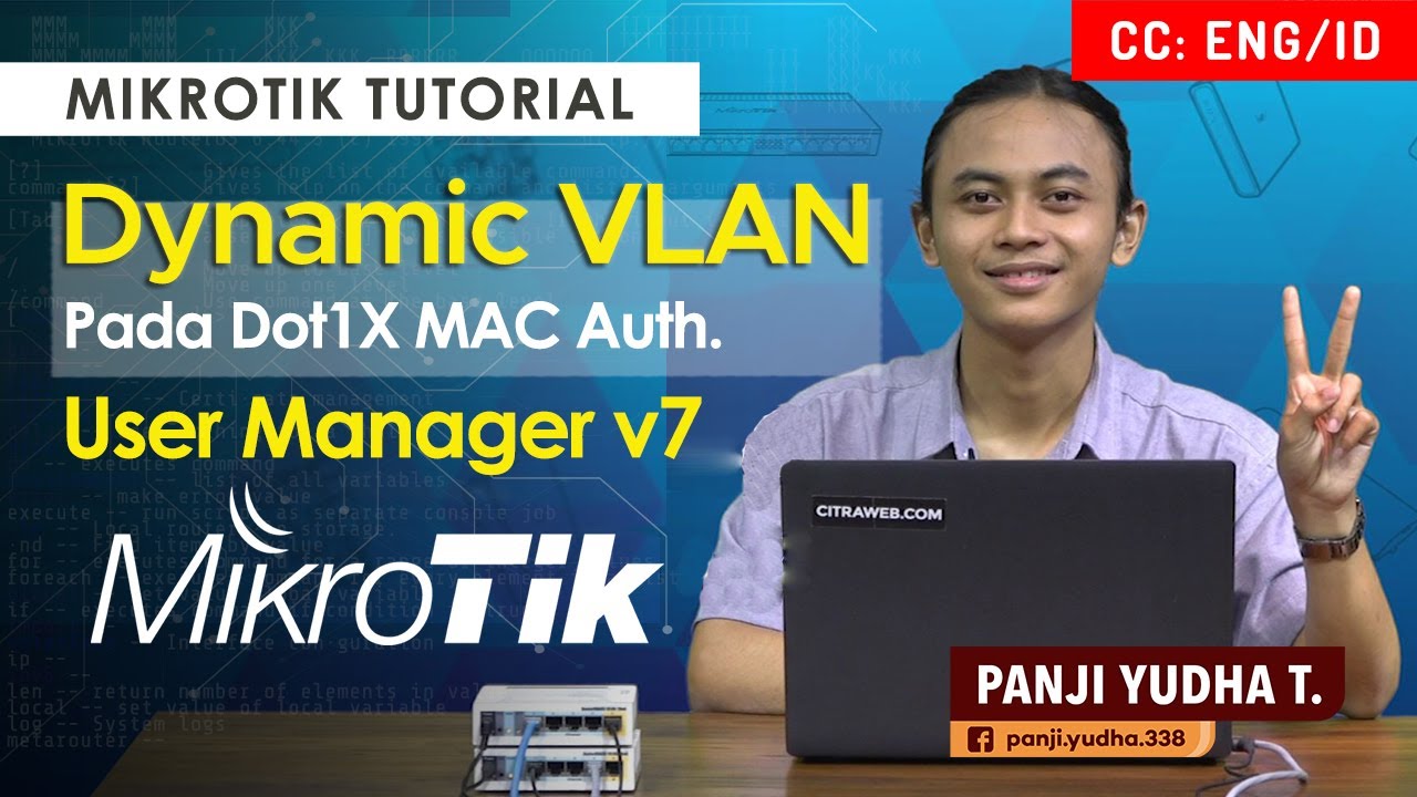 Dynamic VLAN pada Dot1X MAC Auth Userman v7 - MIKROTIK TUTORIAL [ENG SUB]