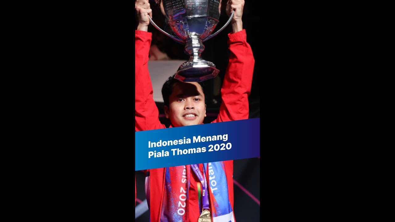 Indonesia Menjuarai Piala Thomas 2020