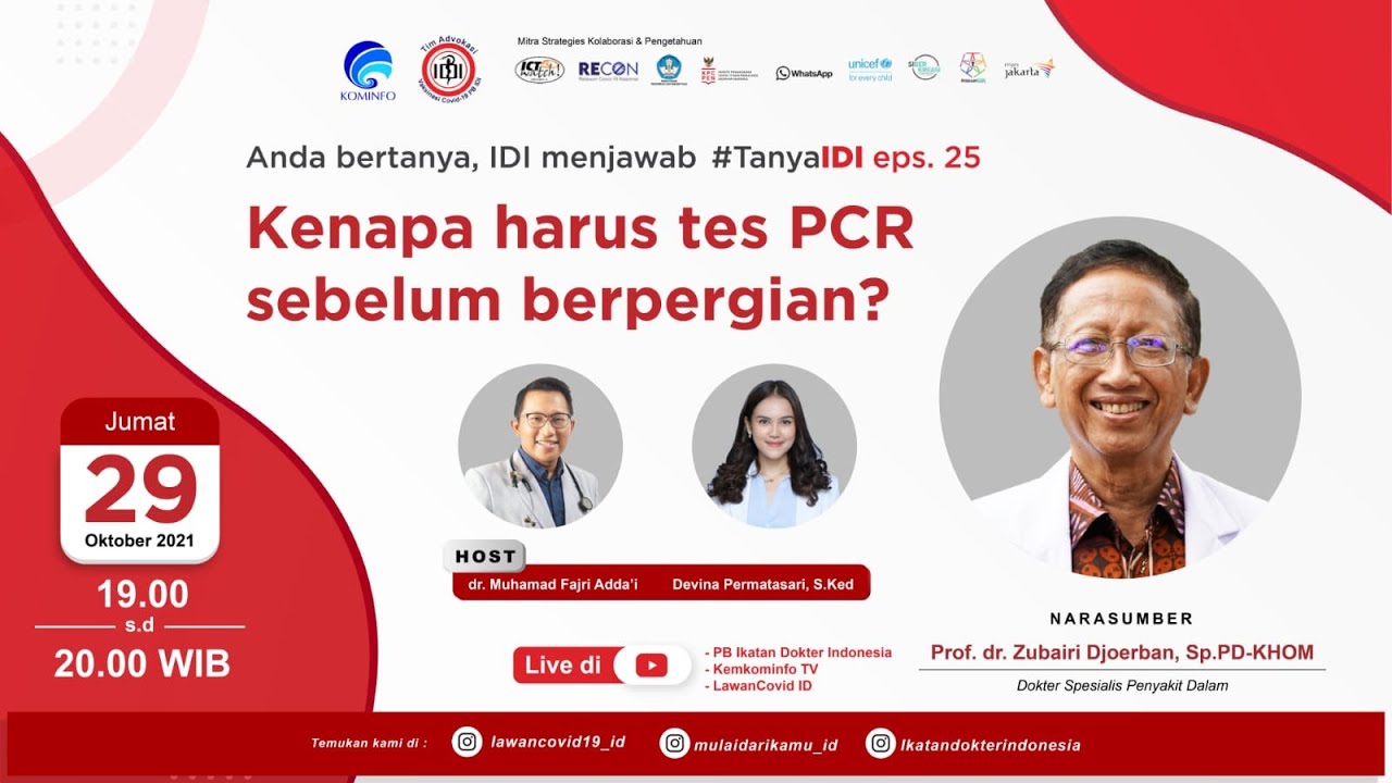 Kenapa Harus Tes PCR Sebelum Bepergian - Anda Bertanya IDI Menjawab Eps. 25