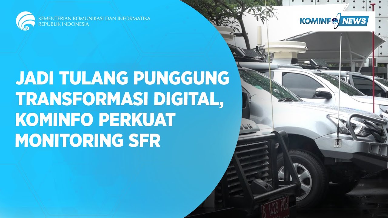 Kominfo Perkuat Monitoring Spektrum Frekuensi Radio