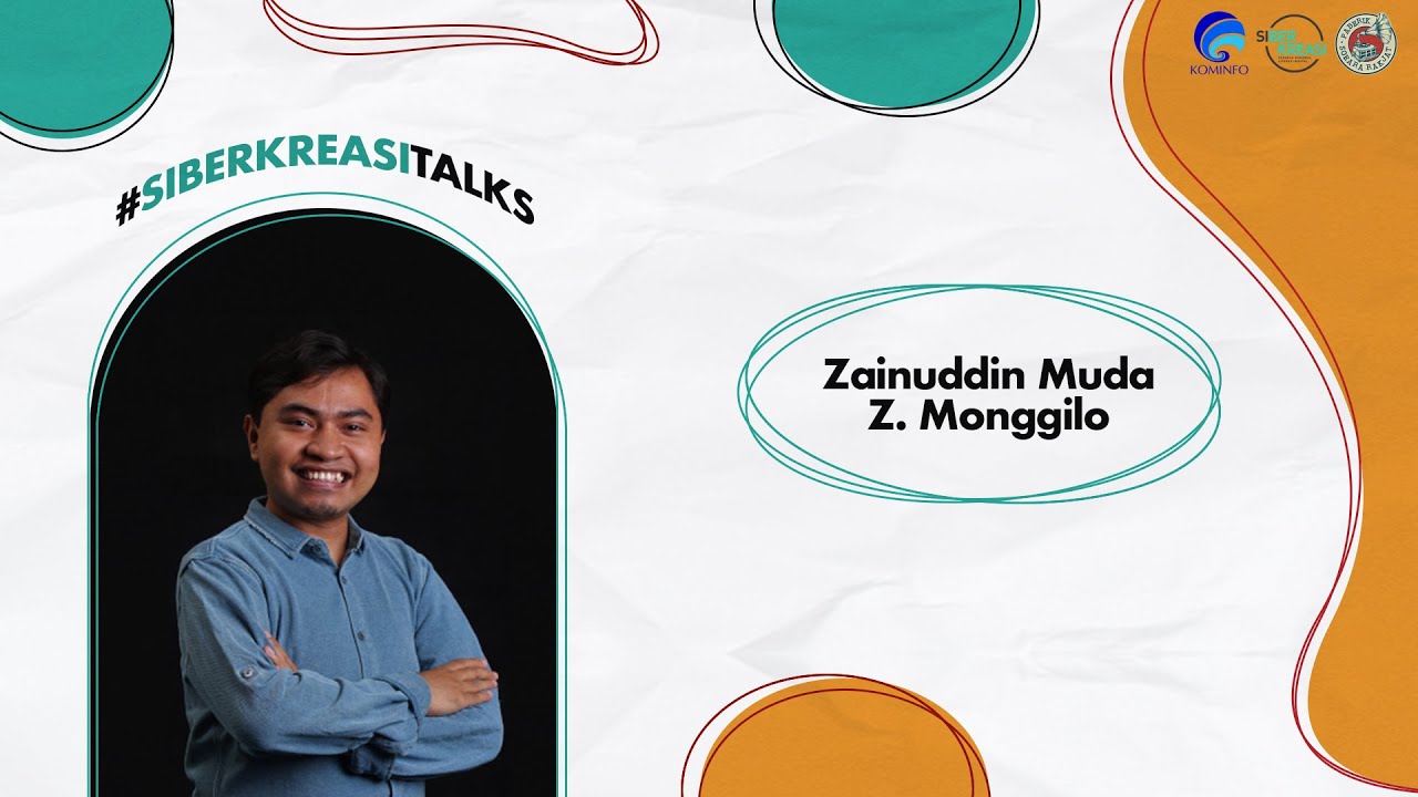 Melawan Gangguan Informasi mengenai Covid-19 ft. Zainuddin Muda Z. Monggilo - SiberkreasiTalk