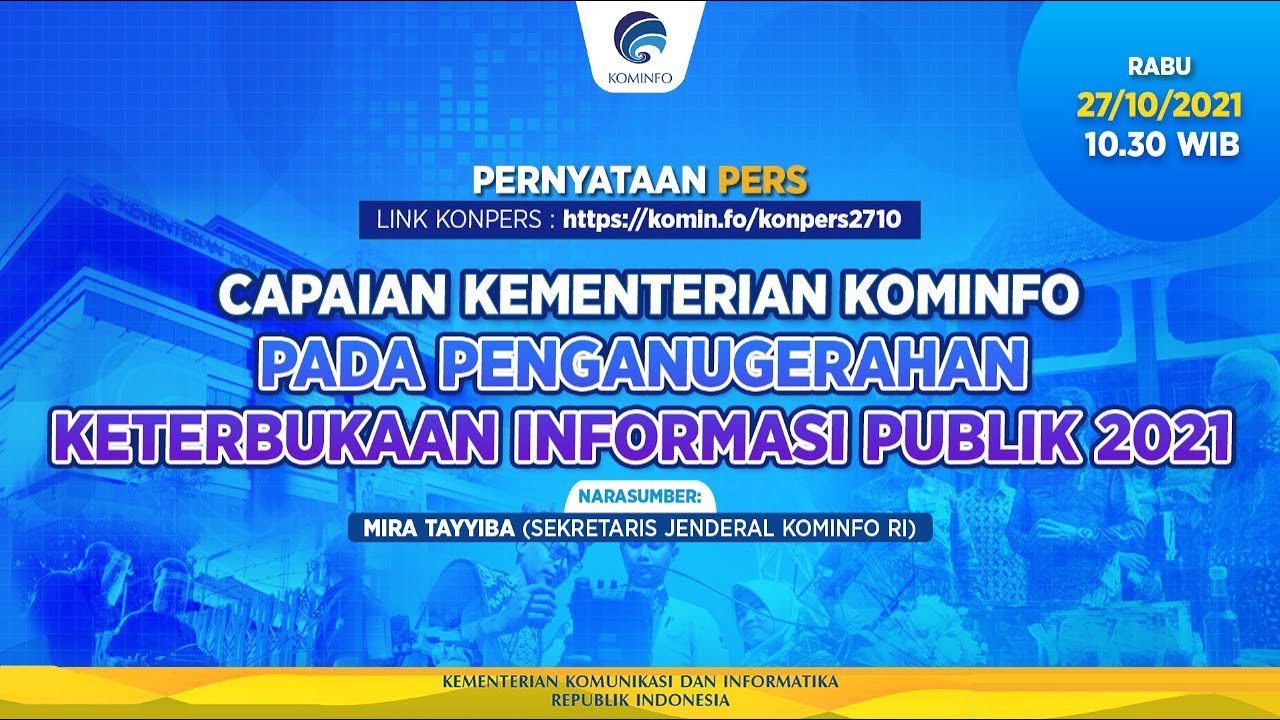 Pernyataan Pers - Capaian Kementerian Kominfo Pada Penganugerahan Keterbukaan Informasi Publik 2021