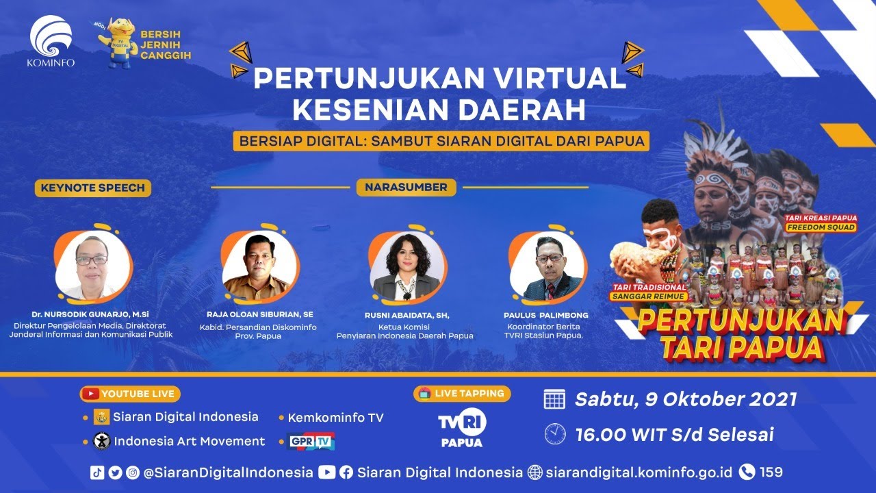 Pertunjukan Virtual Kesenian Daerah: Sambut Siaran Digital dari Papua