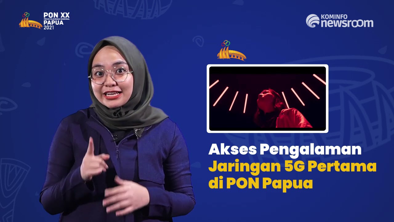 PON XX PAPUA - Akses Pengalaman Jaringan 5G Pertama di PON Papua