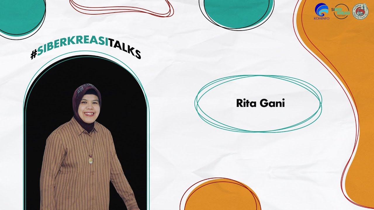 Rekam Jejak Digital ft. Dr. Rita Gani, S.Sos, M.Si. - SiberkreasiTalks