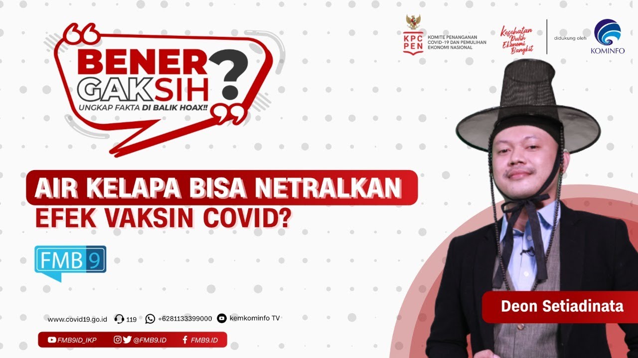 Air Kelapa Bisa Netralkan Efek Vaksin Covid? | Bener Gak Sih?