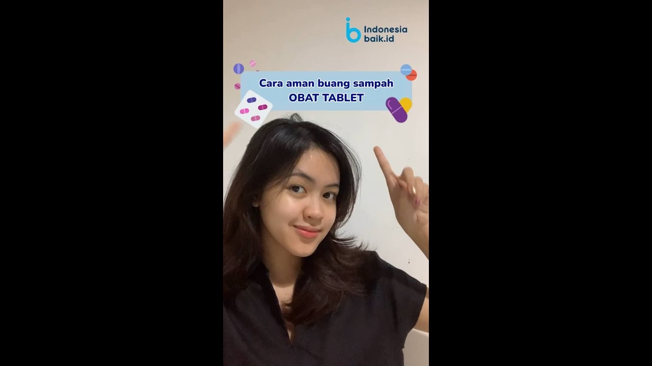 Cara Aman Buang Sampah Obat Tablet!