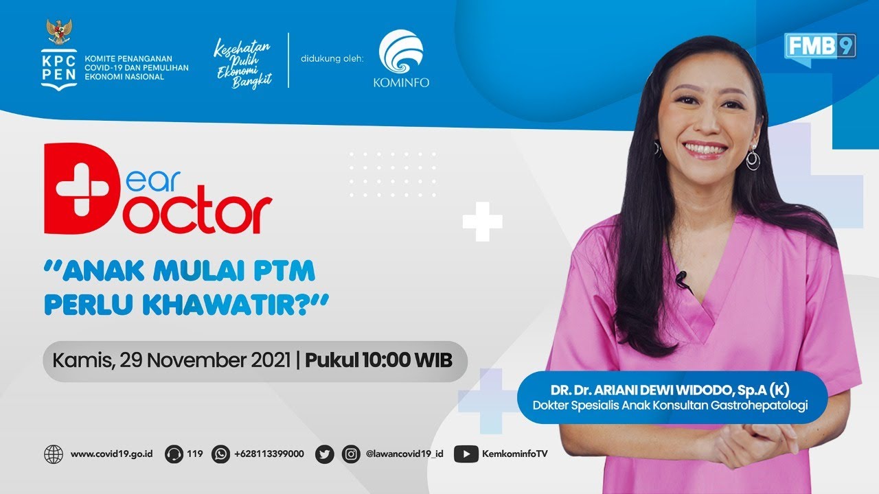 DEAR DOCTOR EPS.26 | ANAK MULAI PTM PERLU KHAWATIR?