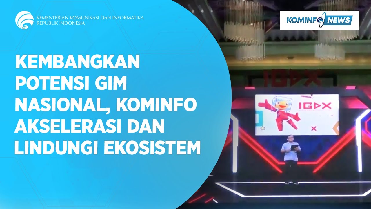 Kembangkan Potensi Gim Nasional, Kominfo Akselerasi dan Lindungi Ekosistem | #KominfoNews