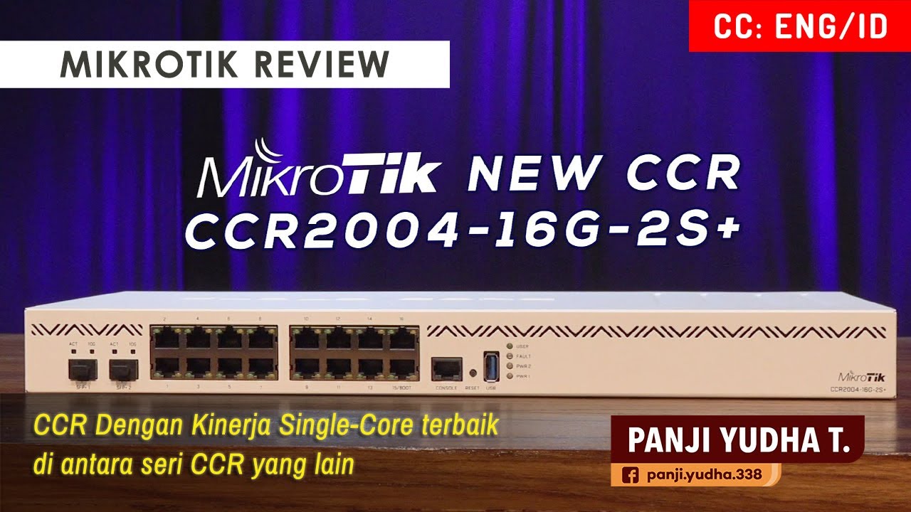 NEW CCR2004-16G-2S+ MIKROTIK REVIEW [ENG SUB]