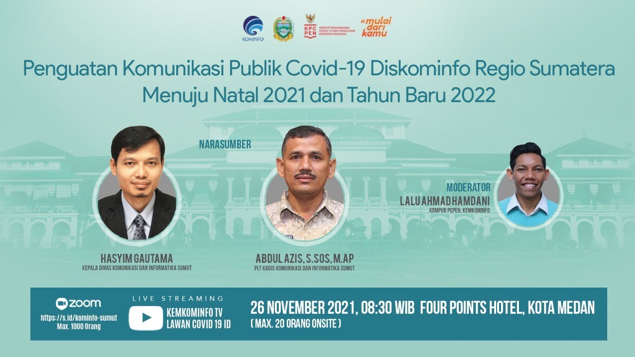 Penguatan Komunikasi Publik Covid-19 Diskominfo Regio Sumatera Menuju Natal 2021 dan Tahun Baru 2022