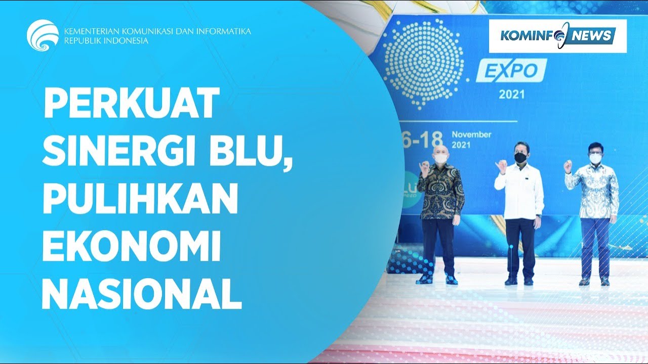 Perkuat Sinergi BLU, Pulihkan Ekonomi Nasional